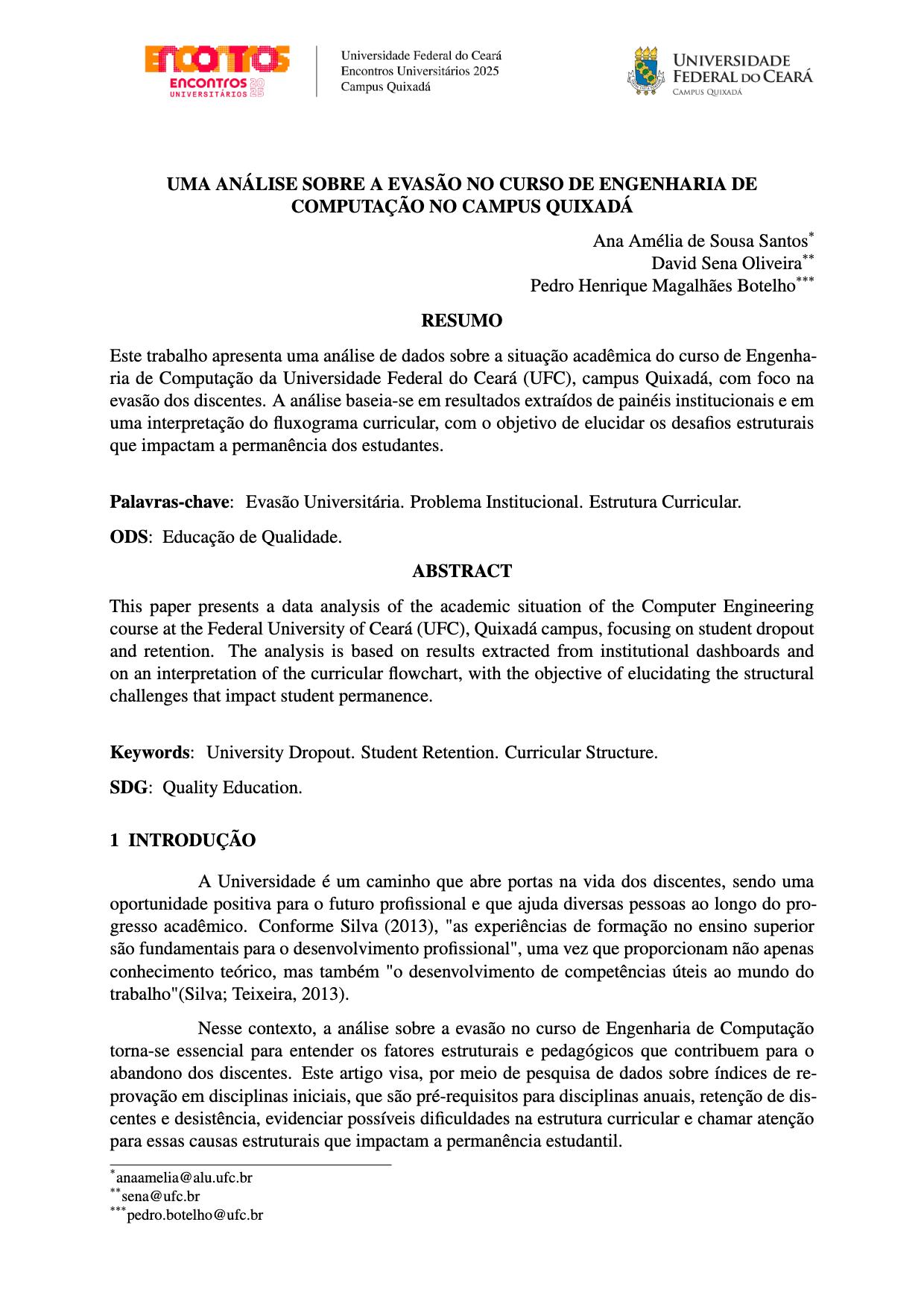 Desafios da Permanência: Uma Análise Sobre a Evasão no Curso  de Engenharia de Computação Campus Quixadá.